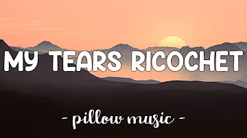 My Tears Ricochet - Taylor Swift (Lyrics) 🎵