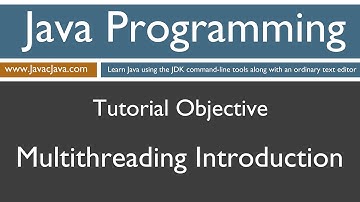 Learn Java Programming - Introduction to Multithreading Tutorial