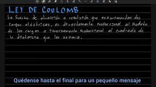 Ley de Coulomb | Fuerza entre cargas | FÍSICA UNAM