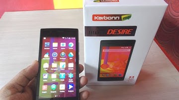 Unboxing Karbonn Titanium Desire S30 Review & Hands On