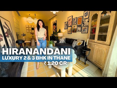 HIRANANDANI Westgate Thane | Luxury 2 & 3 BHK Tour | Review, Price, Location