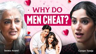 Why People Cheat in Relationships - Causes and Impact | Seema Anand on Gunjan Talks