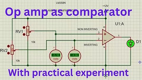 Op amp comparator circuit | op amp comparator experiment | op amp comparator proteus | Lm358