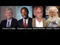 Science and Faith - Francis Collins-Benjamin Carson vs. Richard Dawkins-Daniel Dennett.mp4