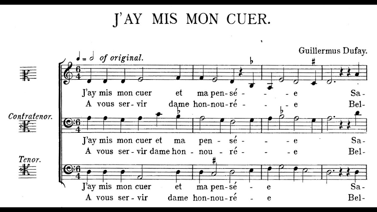 Guillaume Dufay J Ay Mis Mon Cuer Et Ma Pensee Youtube