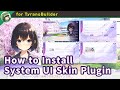 How to Install the System UI Skin Plugin for TyranoBuilder