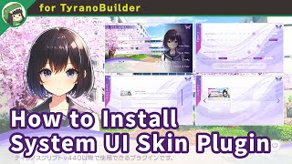 How to Install the System UI Skin Plugin for TyranoBuilder