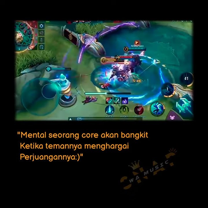 Story Wa Keren Quotes Mobile Legends Versi Seorang Core Terbaru 30 Detik