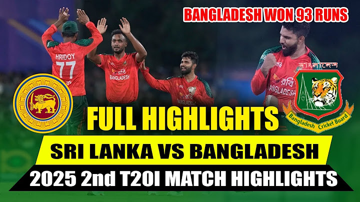 SRI LANKA VS BANGLADESH 2nd T20 FULL HIGHLIGHTS | Bangladesh vs Sri Lanka  | SL VS BAN