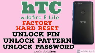 HTC wildfire E Lite factory hard reset.Unlock password Pin Pattern from HTC wildfire E Lite