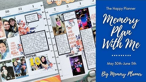 Memory Plan With Me | May 30th-June 5th | BIG Vertical Happy Planner | The Happy Planner | MAMBI