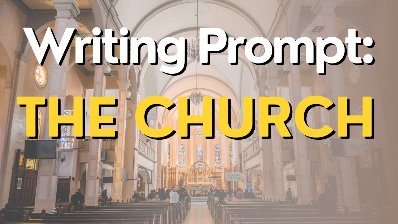 Writing Exercise - The Church - YouTube