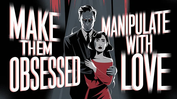 7 Dark Psychology Tricks to Make Your Crush Obsessed with You