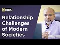 Relationship challenges of modern societies  salman asif siddiqui