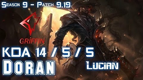GRF Doran LUCIAN vs FIORA Top - Patch 9.19 KR Ranked