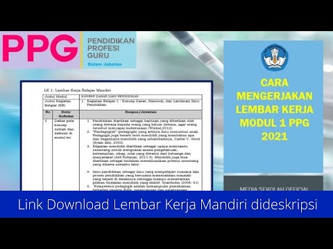 Cara Mengerjakan Lembar Kerja Modul 1 | PPG 2021