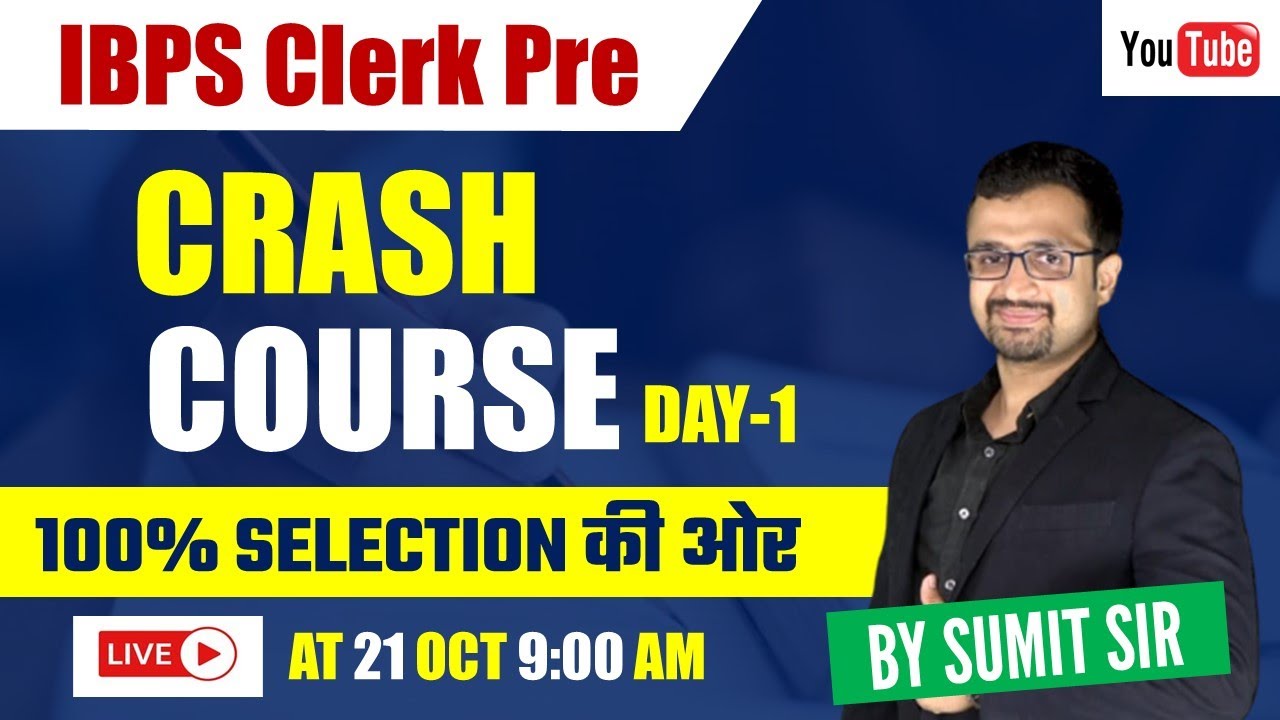 IBPS Clerk Pre Crash Course 2020 | Day-1 | Maths by Sumit Sir 100% Selection की ओर