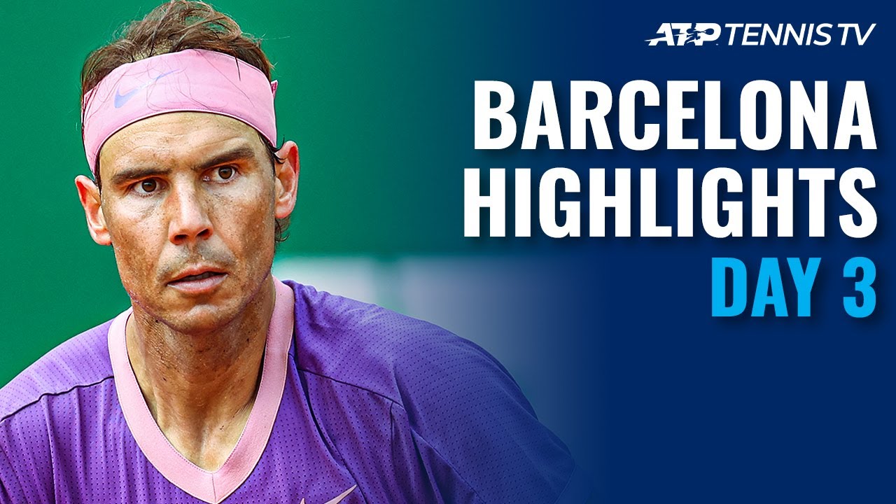 Nadal, Tsitsipas, Schwartzman & Rublev Take Centre Stage | Barcelona Open 2021 Highlights Day 3