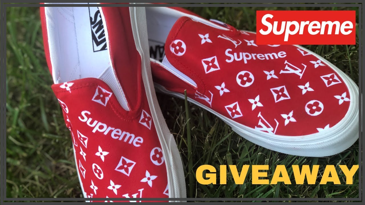 GIVEAWAY) Custom Louis Vuitton X Supreme Slip on Vans 