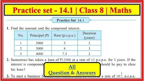 Practice set 14.1 class 8 maths | compound interest | Maharashtra state board
