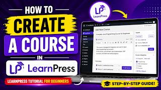 How to Create a Course in LearnPress | LearnPress Tutorial for Beginners