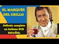 El marqués del Grillo | Comedia | Película Completa en Italiano con subtítulos en Español