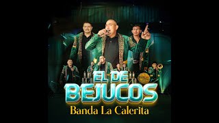 EL DE BEJUCOS-Banda La Calerita