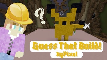 Guess That Build! HyPixel Build Battle