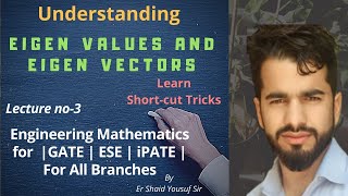 Eigen values and Eigen vector| Engineering Mathematics| Lecture 4| Gate| ESE| SSC JE| IPATE