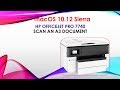 HP Officejet Pro 7740 : Scan an A3 document on macOS 10 12 Sierra