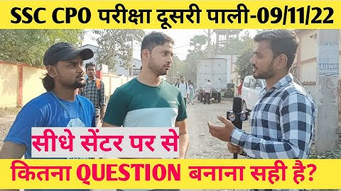 SSC CPO EXAM 2022 ||SECOND Shift 09/11/22 ||Exam review and Analysis ||success diaries