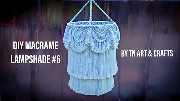 DIY MACRAME LAMP SHADE #6, EASY MACRAME FOR BEGINNERS