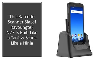 This Barcode Scanner Slaps! Rayoungtek N77 Is Built Like a Tank & Scans Like a Ninja