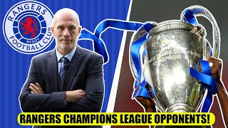 Rangers Champions League Qualifier Opponents REVEALED!