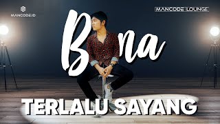 Terlalu Sayang – Bona (Live Performance)