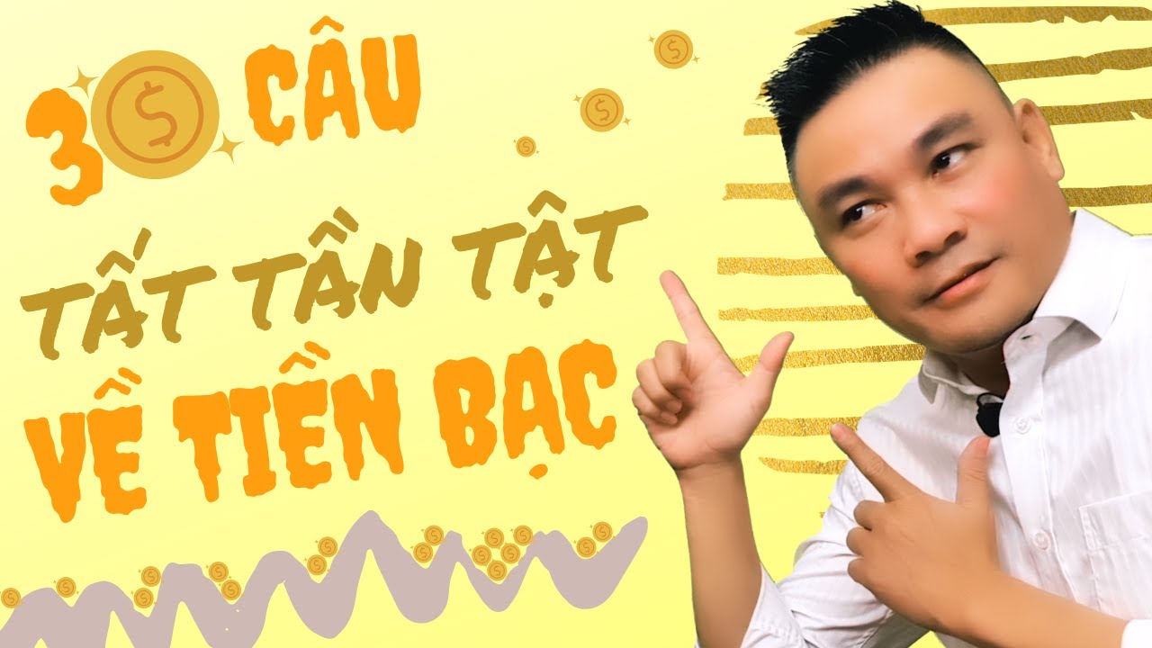 Daily Spoken English 2: 30 câu tất tần tật về tiền bạc - Tiếng Anh giao tiếp - Thắng Phạm