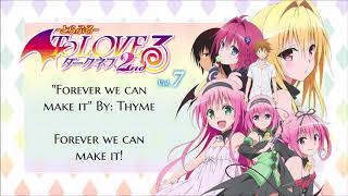 To Love Ru Opening 'Forever We Can Make It' English Lyrics