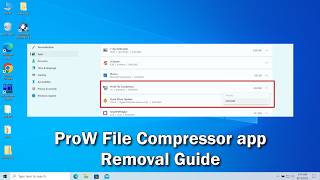 ProW File Compressor Virus Removal Guide