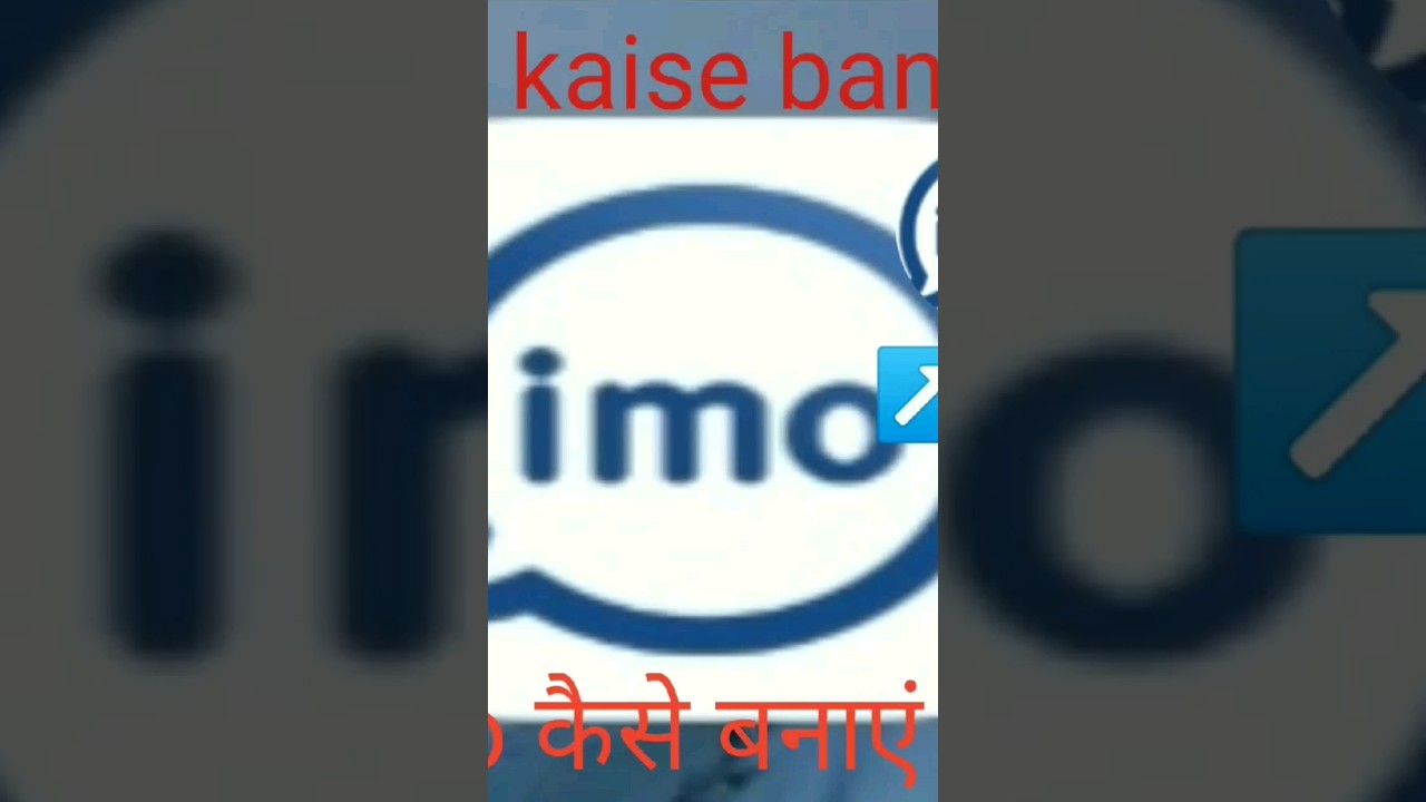 imo kaise banaye IMO account kaise banaya 
