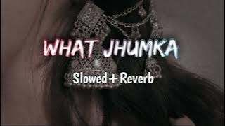 What jhumka lofi song | what jhumka lofi  song download