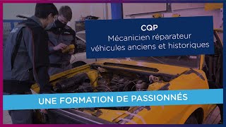 CQP Mécanicien réparateur véhicules anciens et historiques  [Formation pour métier recherché]