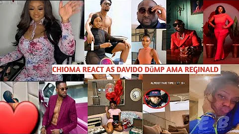 CHIOMA RACT BLST AMA REGINALD AFTER DAVIDO DMPD HE...