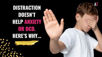 How to handle OCD or anxiety issues (avoid using distraction as your coping skill)