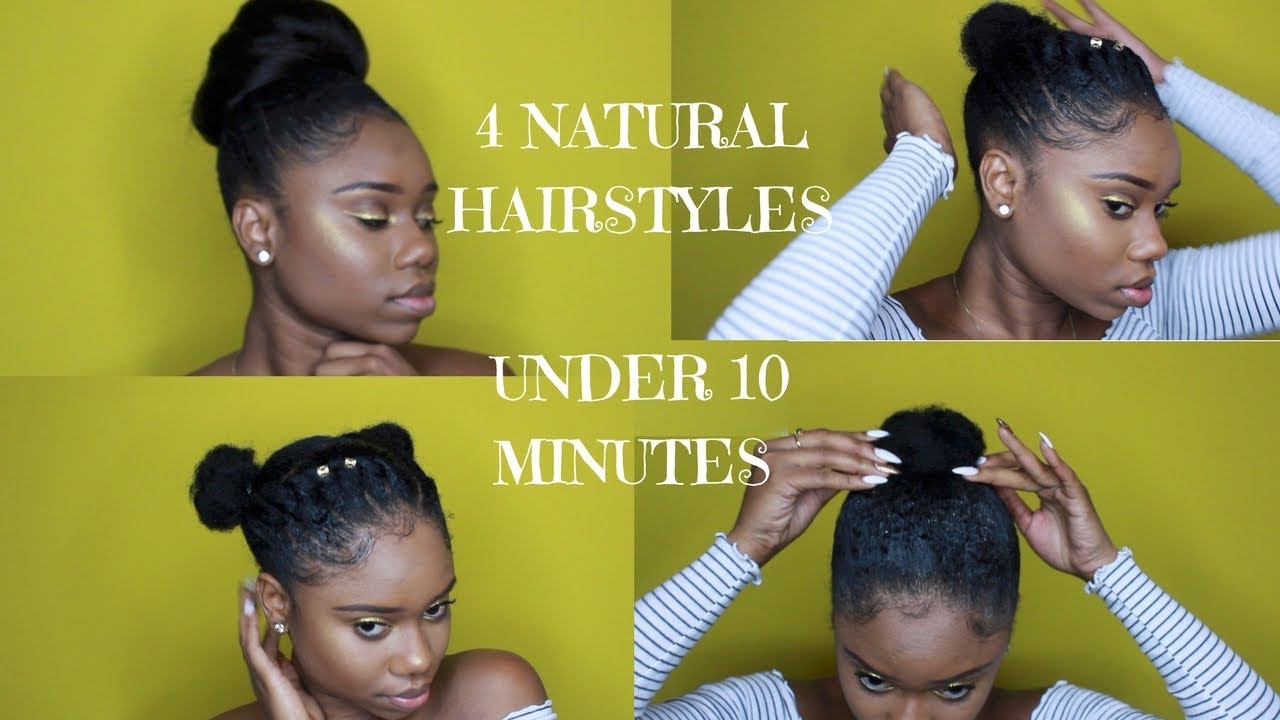 4 Hairstyles for SHORT/MEDIUM 4TYPE NATURAL HAIR - UNDER 10 MINUTES ...