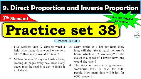 Practice set 38 Class 7 | Chapter 9 Direct Proportion and Inverse Proportion | MH State Board