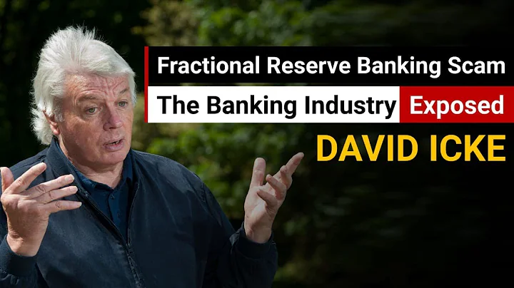 David Icke Exposes The Worldwide Money System | Fractional Reserve Banking (English Subtitles)