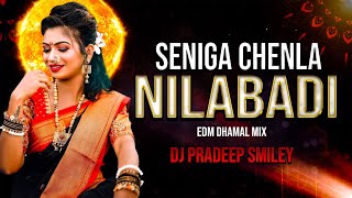 Seniga Chenla Nilabadi Song Edm Dhamal Remix Dj Pradeep Smiley