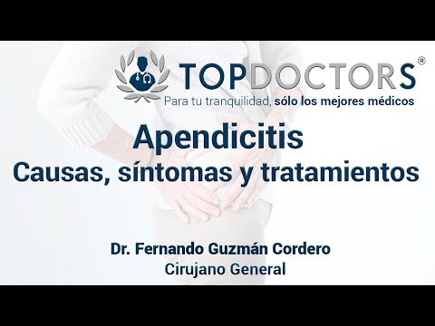 Vídeo: Apendicitis: Síntomas, Causas, Tratamiento, Extirpación