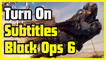 How to Turn On / Off Subtitles  in COD Black Ops 6 (Campaign, Multiplayer, Zombies)