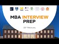 Ross, Yale, Fuqua, Johnson, Darden, Haas, Stern, Tuck Interview Prep